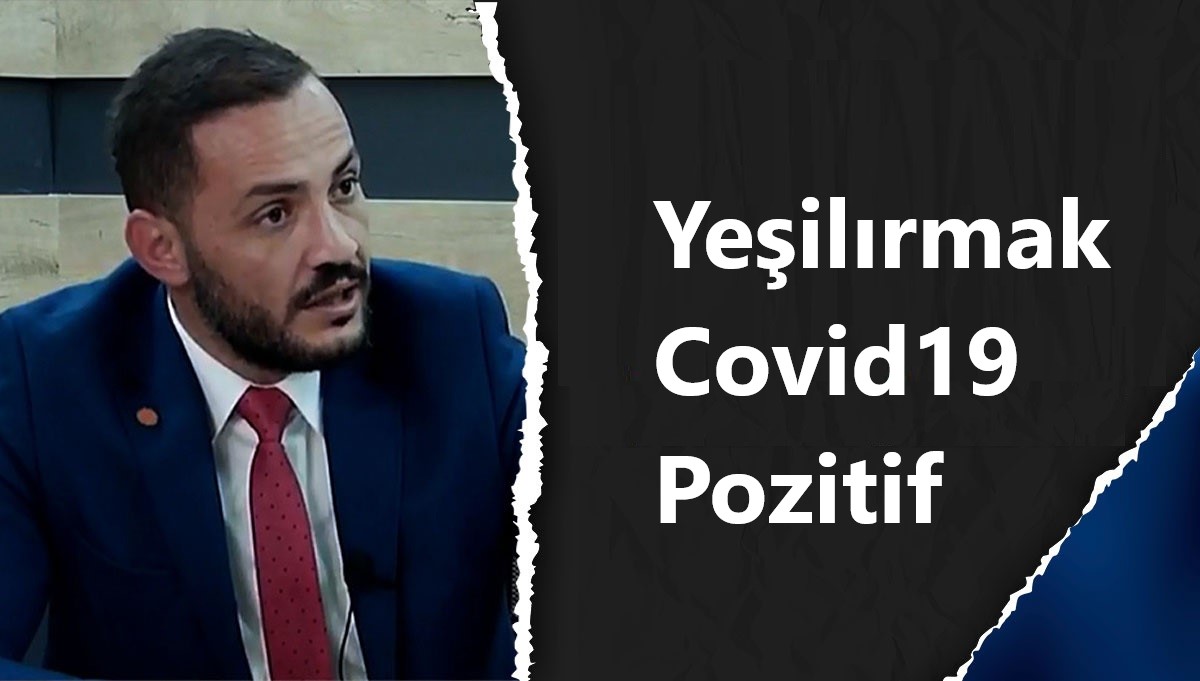 You are currently viewing Yeşilırmak Covid19 pozitif