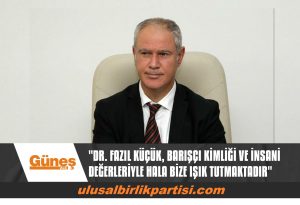 Read more about the article HASİPOĞLU, DR. FAZIL KÜÇÜK’ÜN DOĞUMUNUN 117. YILI DOLAYISIYLA MESAJ YAYIMLADI