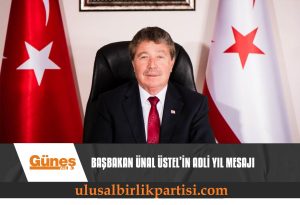 Read more about the article BAŞBAKAN ÜNAL ÜSTEL’İN ADLİ YIL MESAJI