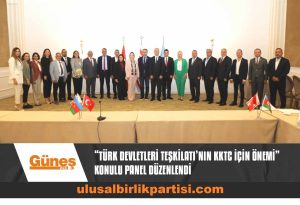 Read more about the article “Türk Devletleri Teşkilatı’nın KKTC için Önemi” konulu panel düzenlendi