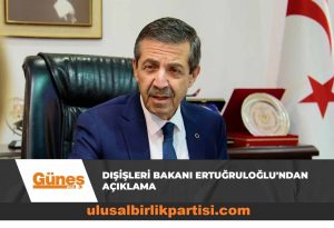 Read more about the article Dışişleri Bakanı Tahsin Ertuğruloğlu’ndan açıklama